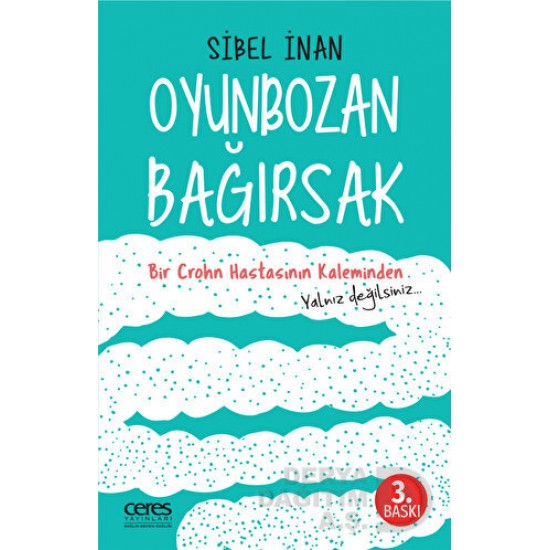 CERES / OYUNBOZAN BAĞIRSAK / SİBEL İNAN