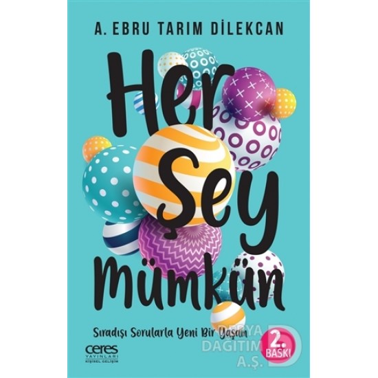 CERES / HER ŞEY MÜMKÜN / A. EBRU TARIM DİLEKCAN