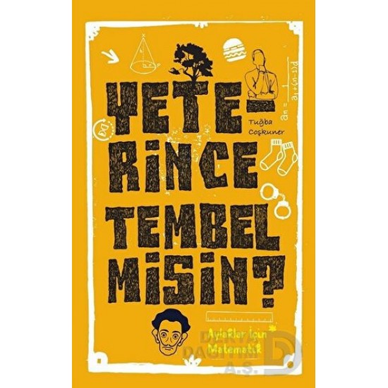 CEZVE / YETERİNCE TEMBEL MİSİN?