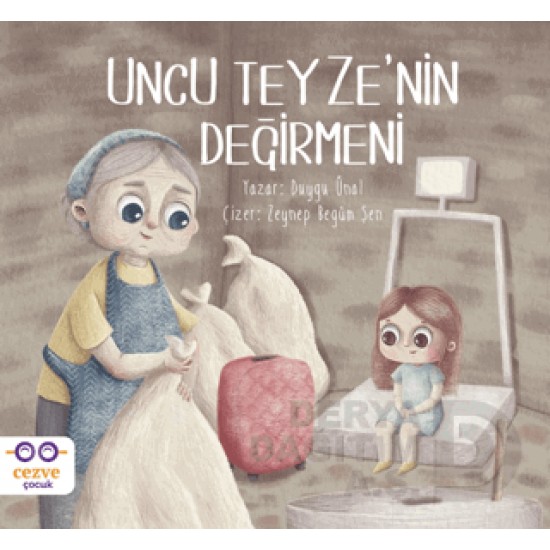 CEZVE /  UNCU TEYZENİN DEĞİRMENİ