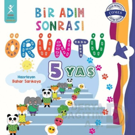 ÇOCUK GELİŞİMİ PETA YAY /  BİR ADIM SONRASI ÖRÜNTÜ - 5 YAŞ