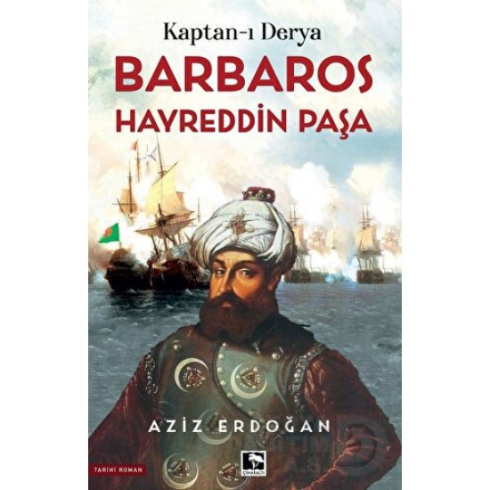 ÇINARALTI / BARBAROS HAYRETTİN PAŞA / AZİZ ERDOĞAN