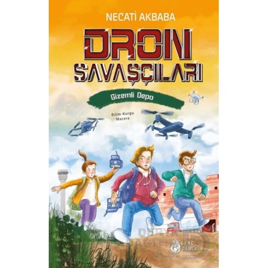 DAMLA / DRON SAVAŞÇILARI