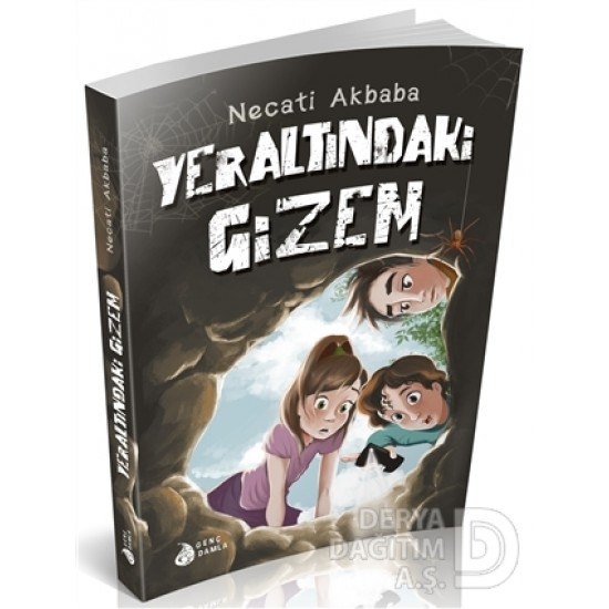 DAMLA / YERALTINDAKİ GİZEM