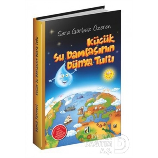 DAMLA / KÜÇÜK SU DAMLASININ DÜNYA TURU