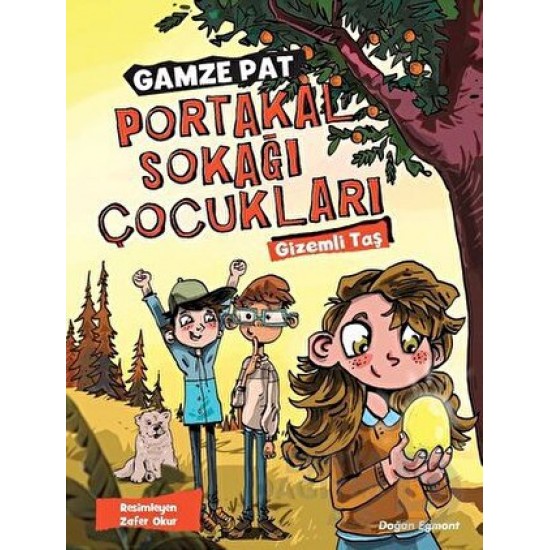 DOĞAN /  PORTAKAL SOKAĞI ÇOCUKLARI