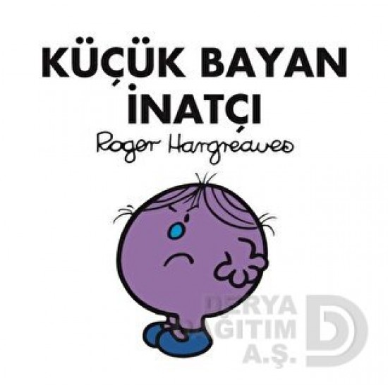 DOĞAN /  KÜÇÜK BAYAN İNATÇI