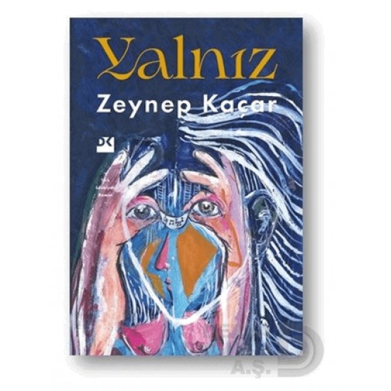 DOĞAN / YALNIZ / ZEYNEP KAÇAR