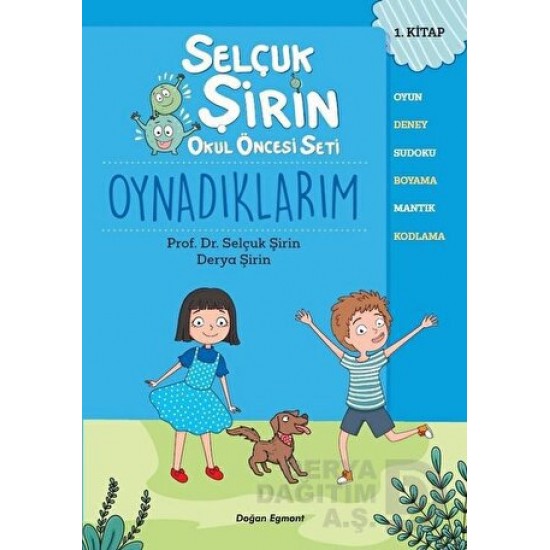 DOĞAN / SELÇUK ŞİRİN OKUL ÖNCESİ SETİ - OYNADIKLARIM