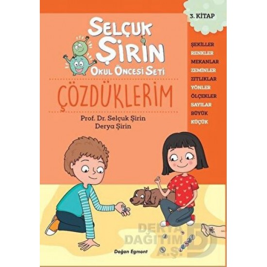 DOĞAN / SELÇUK ŞİRİN OKUL ÖNCESİ SETİ - 3 ÇÖZDÜKLE