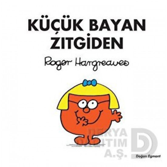 DOĞAN / KÜÇÜK BAYAN ZITGİDEN / ROGER HARGREAWES