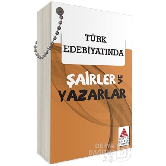 DELTA / TÜRK EDEBİYATINDA ŞAİRLER VE YAZARLAR