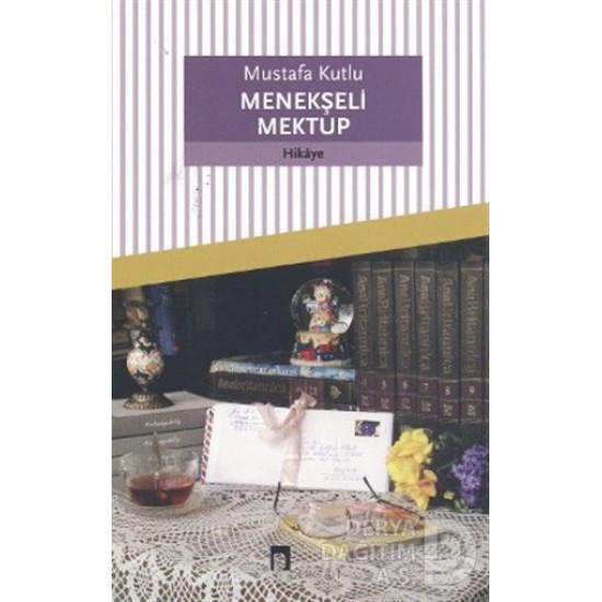 DERGAH / MENEKŞELİ MEKTUP