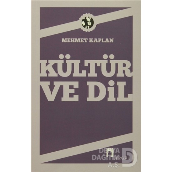 DERGAH / KÜLTÜR VE DİL