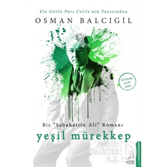 DESTEK / YEŞİL MÜREKKEP  / OSMAN BALCIGİL