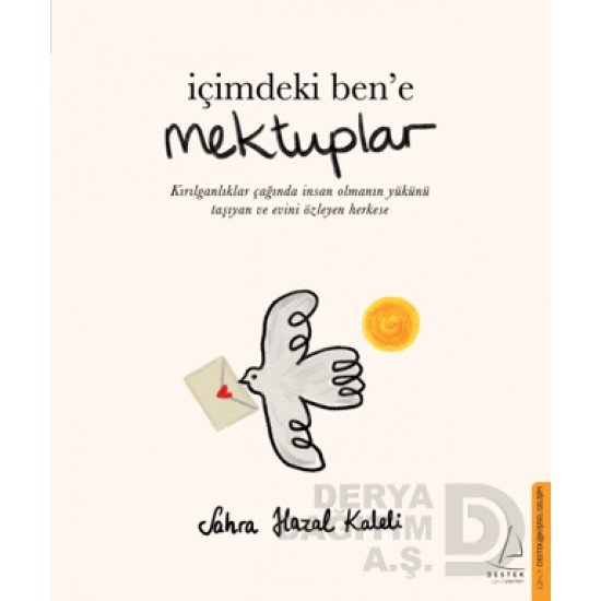 DESTEK /  İÇİMDEKİ BENE MEKTUPLAR