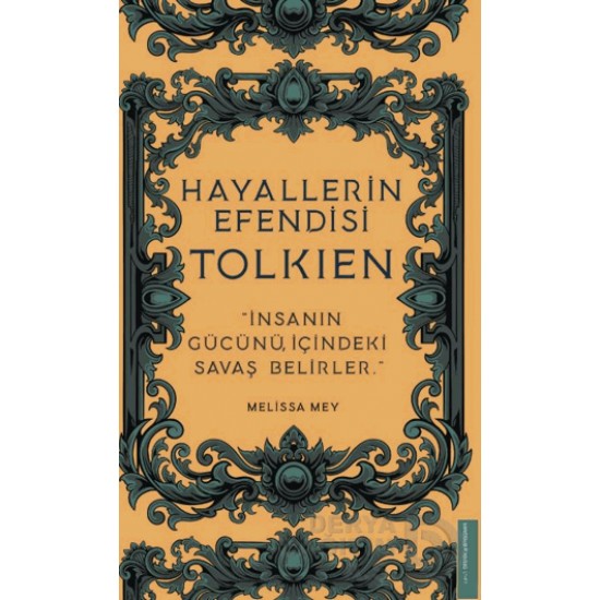 DESTEK /  HAYALLERİN EFENDİSİ - TOLKİEN