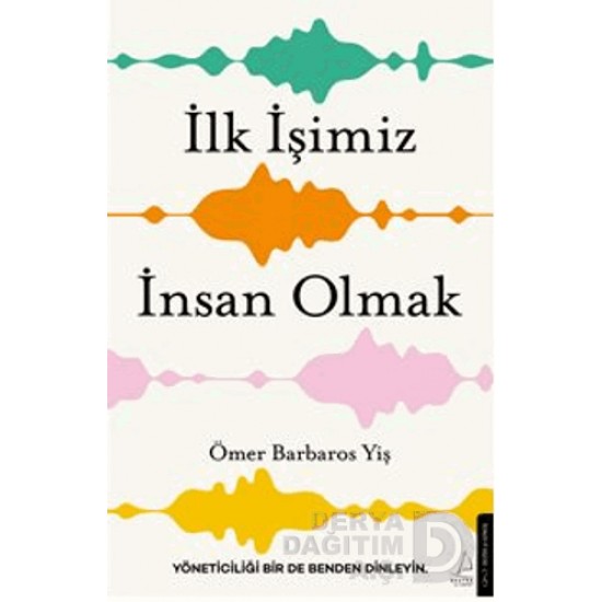 DESTEK /  İLK İŞİMİZ İNSAN OLMAK