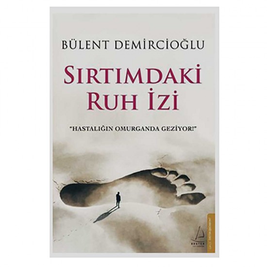 DESTEK /  SIRTIMDAKİ RUH İZİ