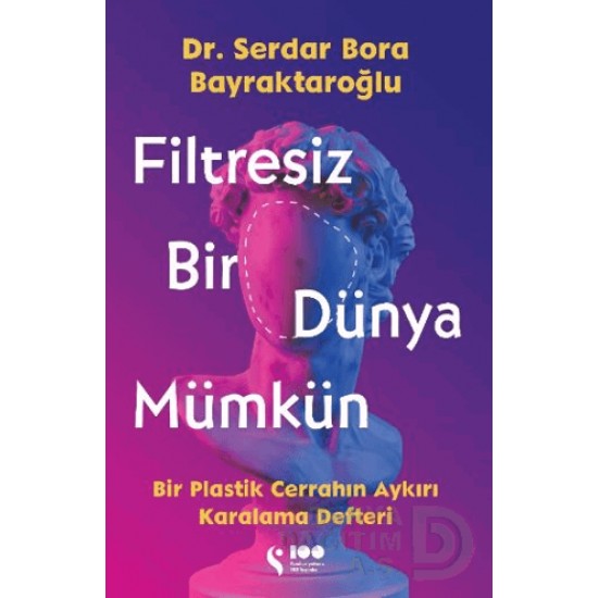 DOĞAN SOLİBRİ / FİLTRESİZ BİR DÜNYA MÜMKÜN