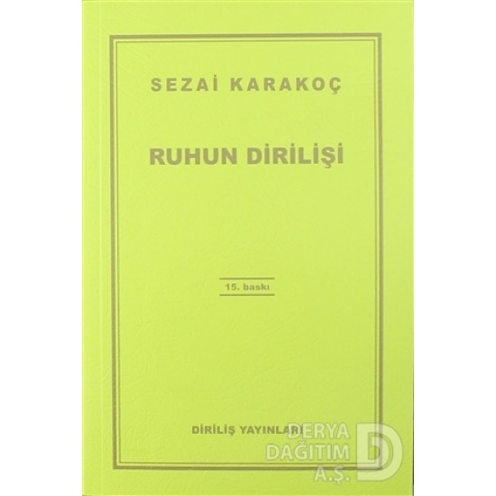 DİRİLİŞ / RUHUN DİRİLİŞİ