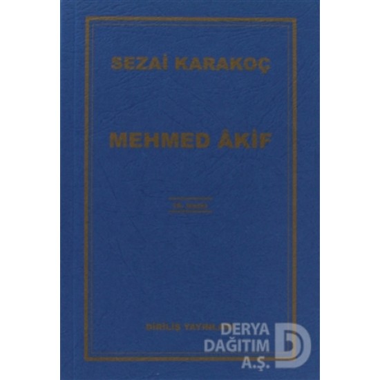 DİRİLİŞ / MEHMED AKİF (71058)