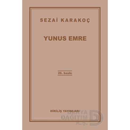 DİRİLİŞ / YUNUS EMRE - SEZAİ KARAKOÇ