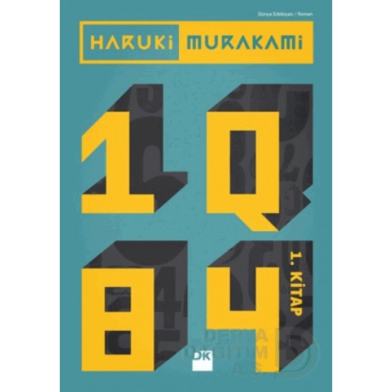 DOĞAN / 1Q84- 1. KİTAP / HARUKİ MURAKAMİ