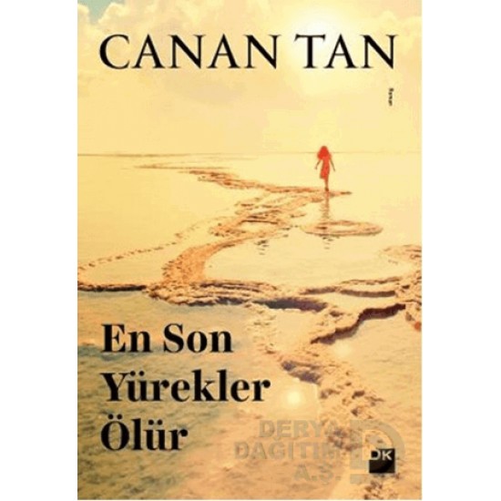 DOĞAN / EN SON YÜREKLER ÖLÜR / CANAN TAN