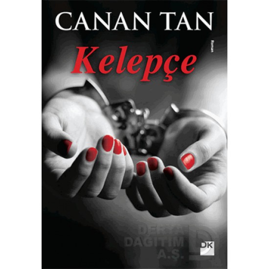 DOĞAN / KELEPÇE / CANAN TAN