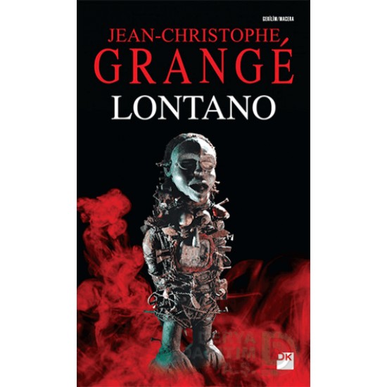 DOĞAN / LONTANO / JEAN CHRISTOPHE GRANGE