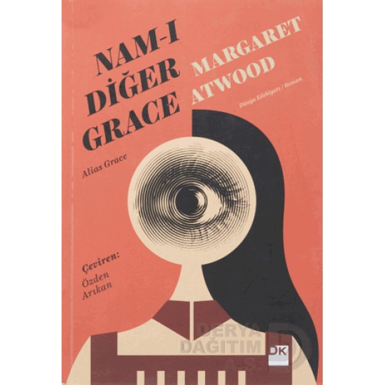 DOĞAN / NAM-I DİĞER GRACE / MARGARET ATWOOD