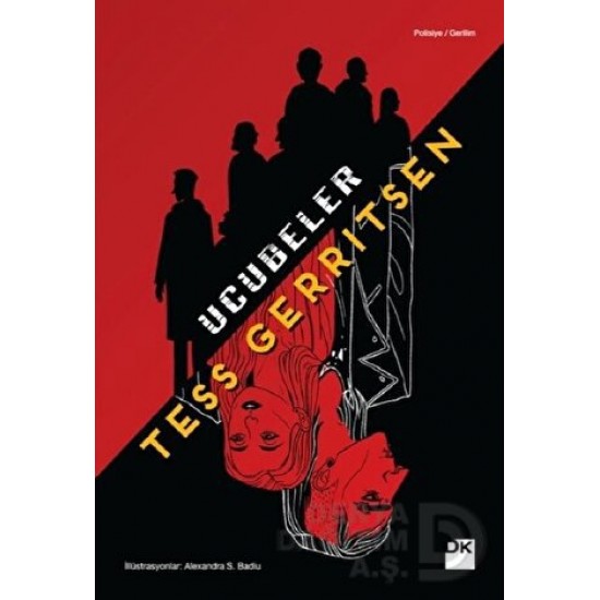 DOĞAN / UCUBELER / TESS GERRITSEN