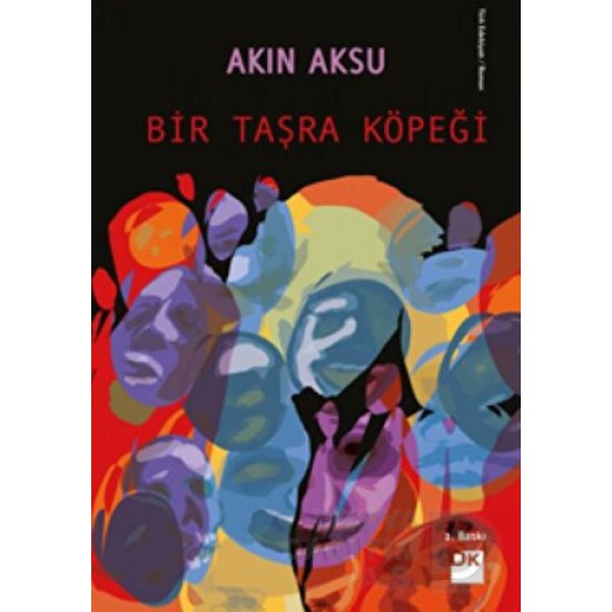 DOĞAN  / BİR TAŞRA KÖPEĞİ / AKIN AKSU