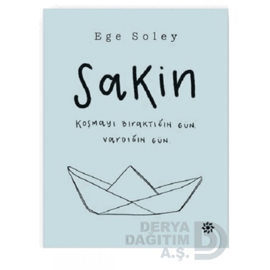 DOĞAN  NOVÜS /  SAKİN - EGE SOLEY