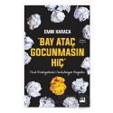 DOĞAN / BAY ATAÇ HİÇ GOCUNMASIN