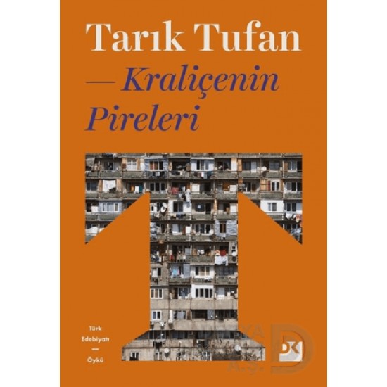 DOĞAN  / KRALİÇENİN PİRELERİ / TARIK TUFAN