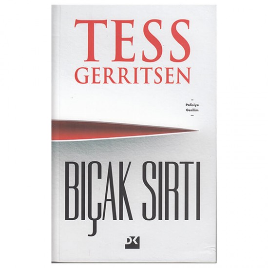 DOĞAN / BIÇAK SIRTI / TESS GERRITSEN