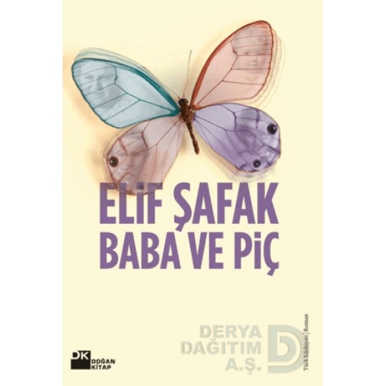 DOĞAN / BABA VE PİÇ