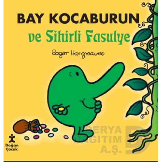 DOĞAN  /  BAY KOCABURUN VE SİHİRLİ FASULYE