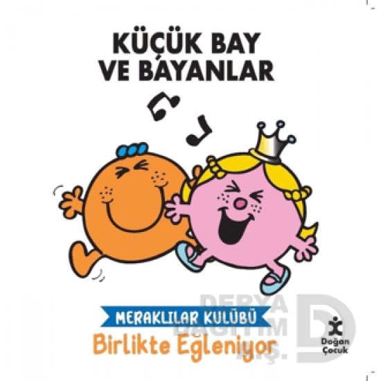 DOĞAN  / KÜÇÜK BAY VE BAYANLAR - BİRLİKTE EĞLENİYOR