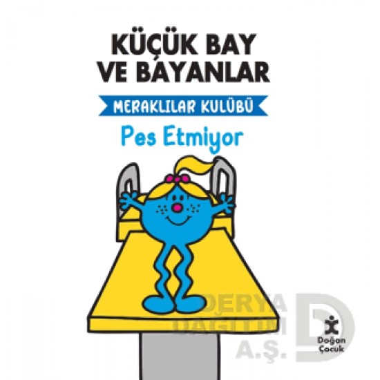 DOĞAN  / KÜÇÜK BAY VE BAYANLAR - MERAKLILAR KULÜBÜ (PES ETMİYOR)