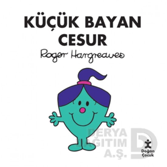 DOĞAN  / KÜÇÜK BAYAN CESUR