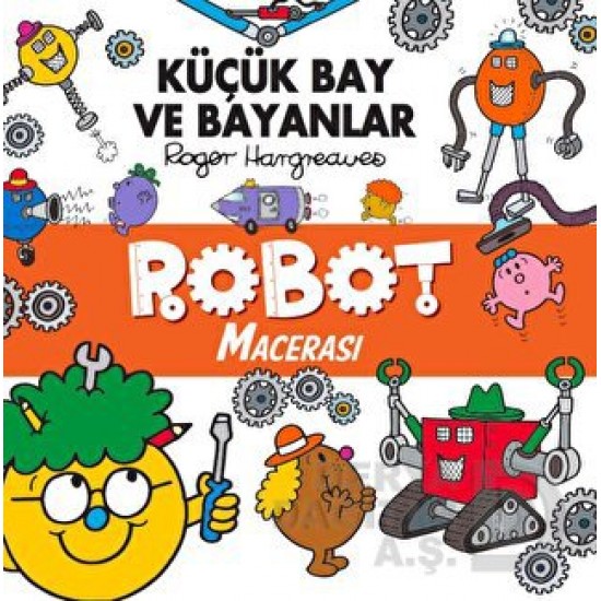 DOĞAN  / KÜÇÜK BAY VE BAYANLAR - ROBOT MACERASI