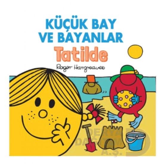 DOĞAN  / KÜÇÜK BAY VE BAYANLAR - TATİLDE