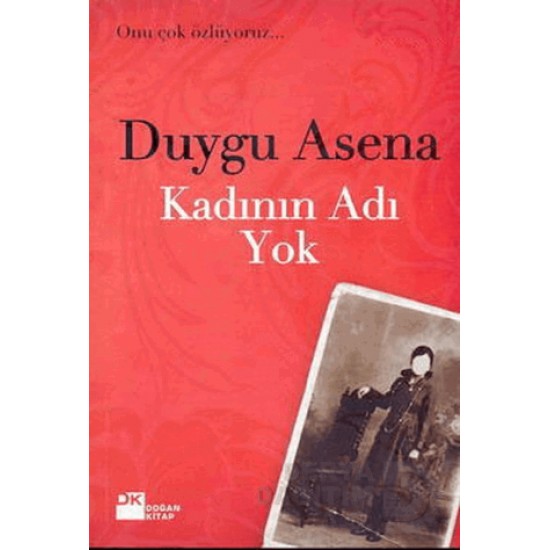 DOĞAN / KADININ ADI YOK