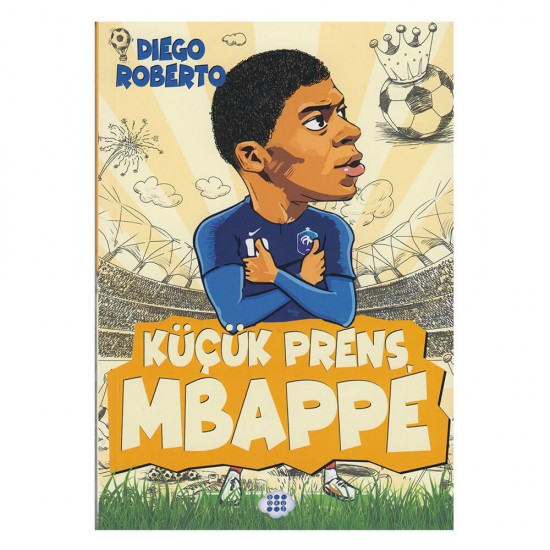 DOKUZ / KÜÇÜK PRENS MBAPPE