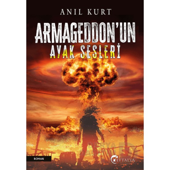 EFTALYA /  ARMEGEDONUN AYAK SESLERİ