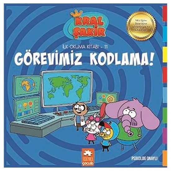 EKSİK PARÇA / KRAL ŞAKİR İLK OKUMA 11 - GÖREVİMİZ KODLAMA