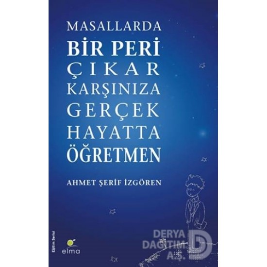 ELMA / BİR PERİ ÇIKAR KARŞINIZA GERÇEK HAYATTA ÖĞR